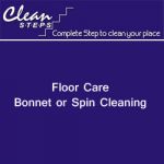 CLEAN STEPS Floor Care – Bonnet or Spin Cleaning