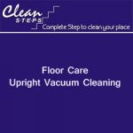 CLEAN STEPS Floor Care – Upright Vacuum Cleaning