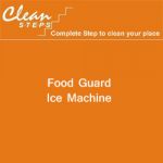 CLEAN STEPS Food Guard – Ice Machine