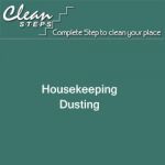 CLEAN STEPS Housekeeping – Dusting