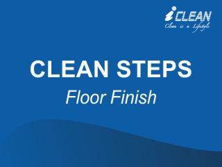 CLEAN STEPS – Floor Finish