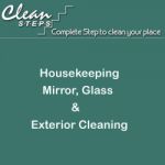CLEAN STEPS Housekeeping – Mirror, Glass & Exterior Cleaning